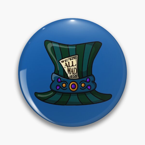 Item preview, The Mad Hatter’s Hat - Alice in Wonderland - We’re All Mad Here Quote Design designed and sold by SteamParliament.