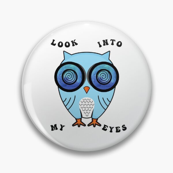 Item preview, Look Into My Eyes Funny Hypnotic Owl Blue Bird designed and sold by BrokenUnicorn.