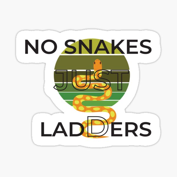 Item preview, No snakes just ladders , animal  designed and sold by Best T-shirt design.