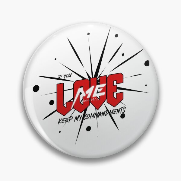 Item preview, IF YOU LOVE ME KEEP MY COMMANDMENTS JOHN 14:15 designed and sold by MrYanOne32.