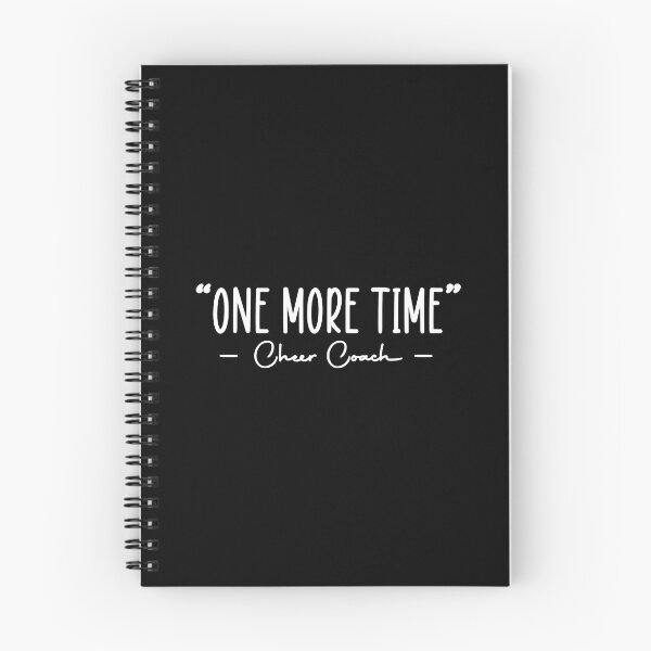 Item preview, Funny Cheer Coach One More Time Cheerleading Quote designed and sold by JackCurtis1991.