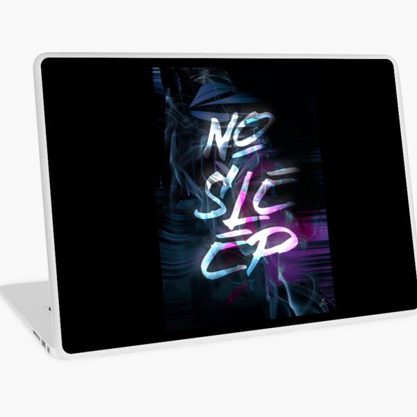 NO SLEEP Laptop Skin