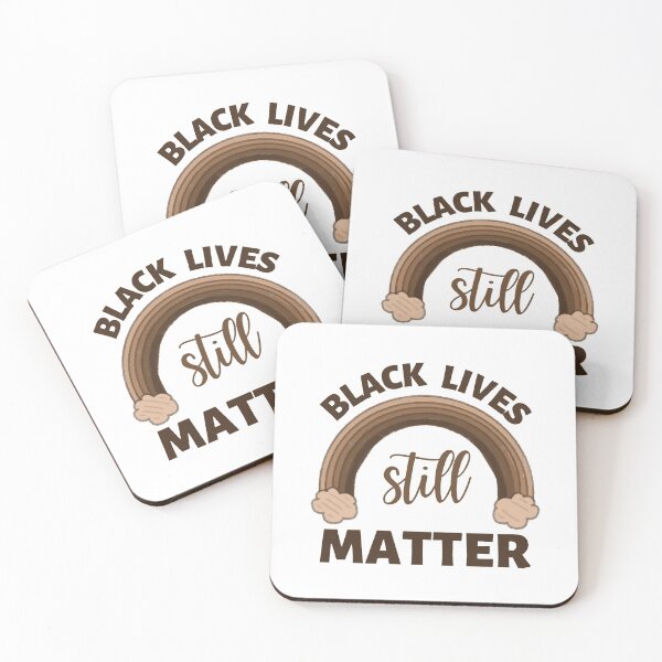 Item preview, Black Lives Still Matter designed and sold by candaceneal.