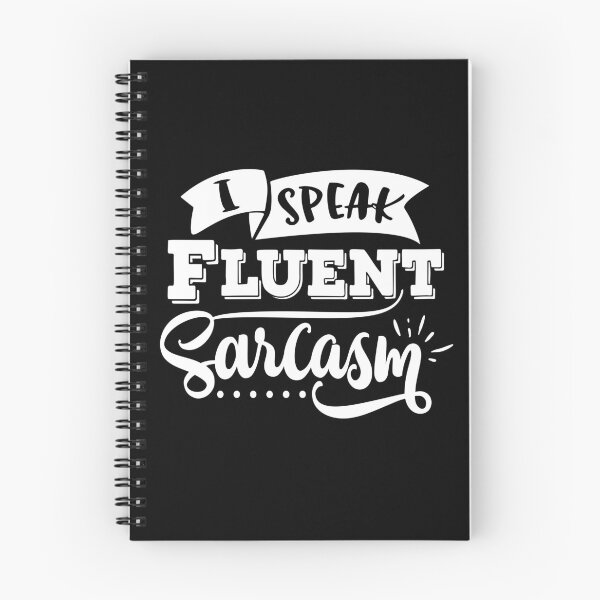 Item preview, I speak fluent sarcasm designed and sold by thepetcellar.