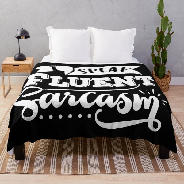 Item preview, I speak fluent sarcasm designed and sold by thepetcellar.