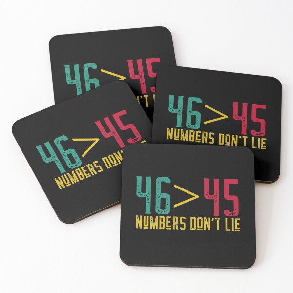 Item preview, 46 > 45 Numbers Don't Lie - Inauguration Day designed and sold by alancrapopod.
