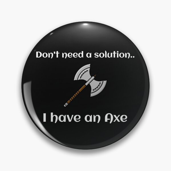 Item preview, Viking Ax - Funny Quote designed and sold by NoelNimmad.