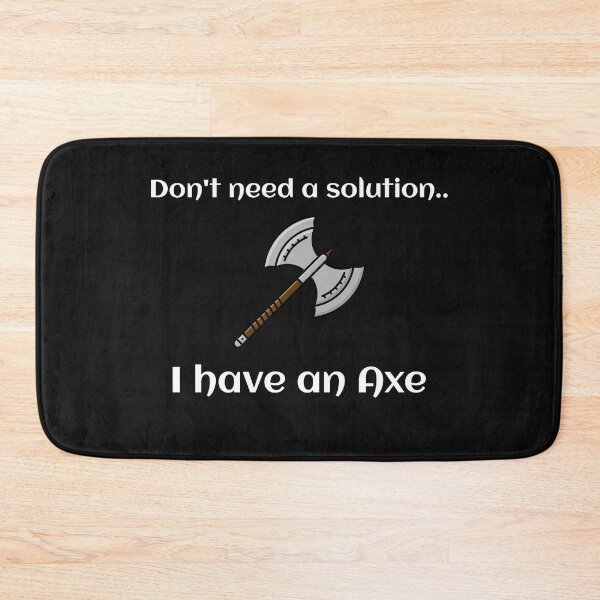 Item preview, Viking Ax - Funny Quote designed and sold by NoelNimmad.