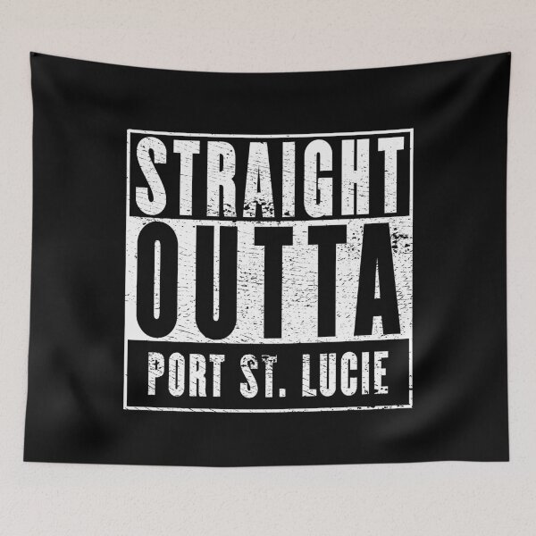 Item preview, Straight Outta Port St. Lucie designed and sold by RandomStuffShop.