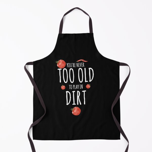 Item preview, Garden Design You Are Never Too Old To designed and sold by Joxxio.