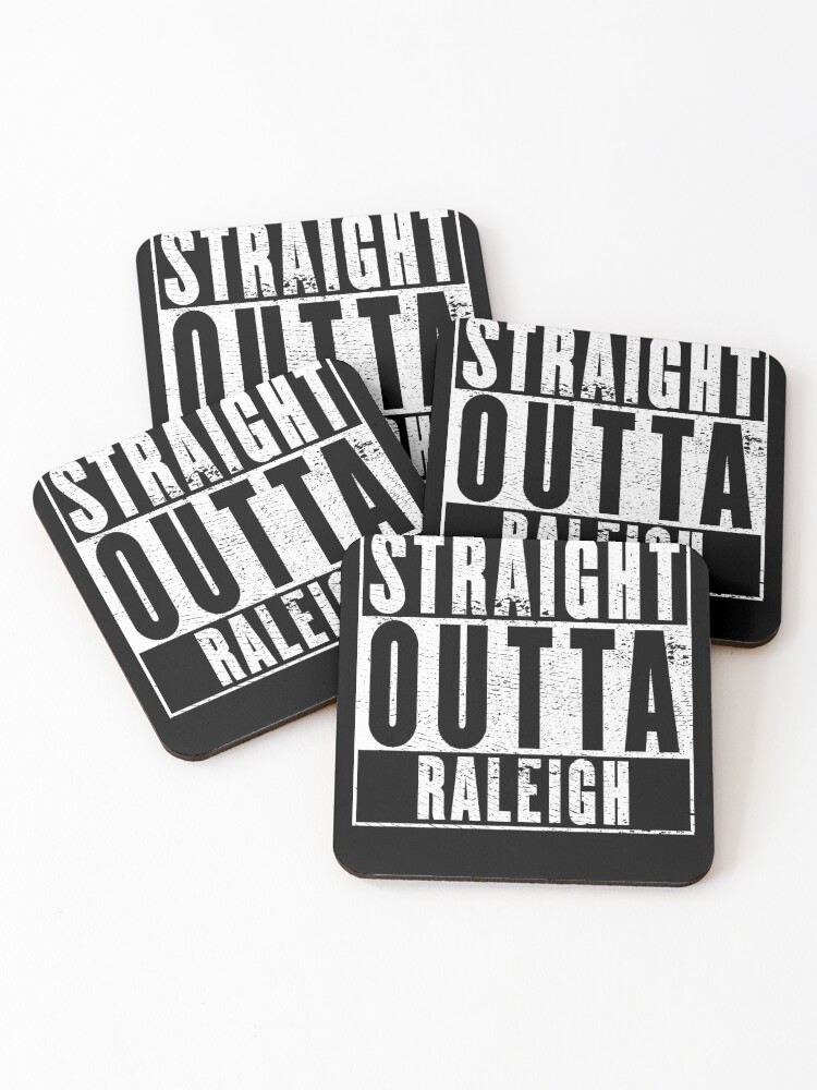 Thumbnail 1 of 5, Coasters (Set of 4), Straight Outta Raleigh designed and sold by RandomStuffShop.