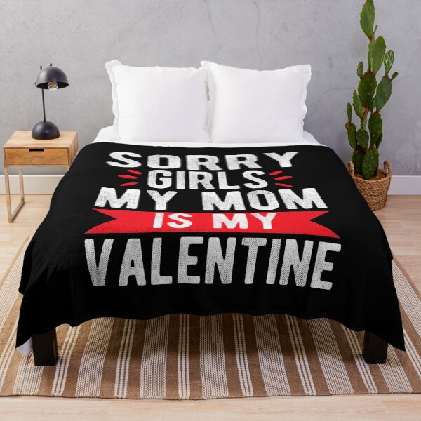 Item preview, Sorry Ladies My Mom Is My Valentine- Funny Valentines Day Gift designed and sold by meedTee.