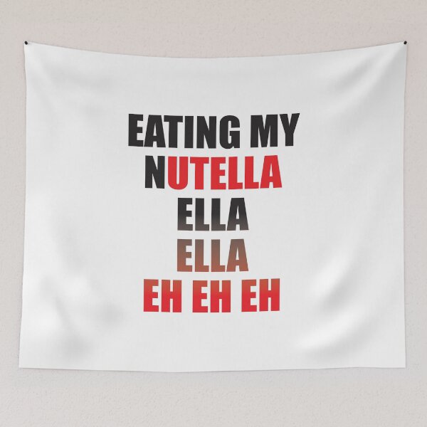Item preview, Eating my Nutella Ella Ella eh eh eh designed and sold by Montrepeneuer.