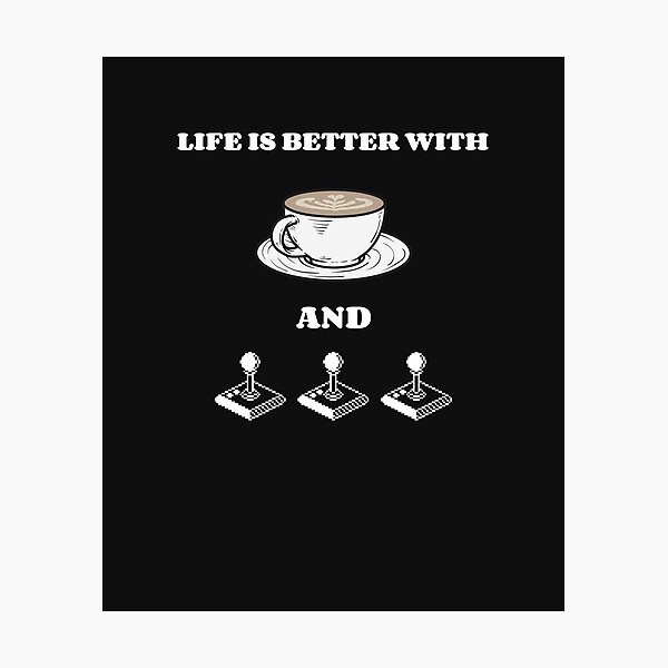 Item preview, Life is Better With Coffee and Gaming (White) designed and sold by SacredsDesigns.