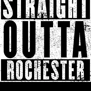 Artwork thumbnail, Straight Outta Rochester by RandomStuffShop