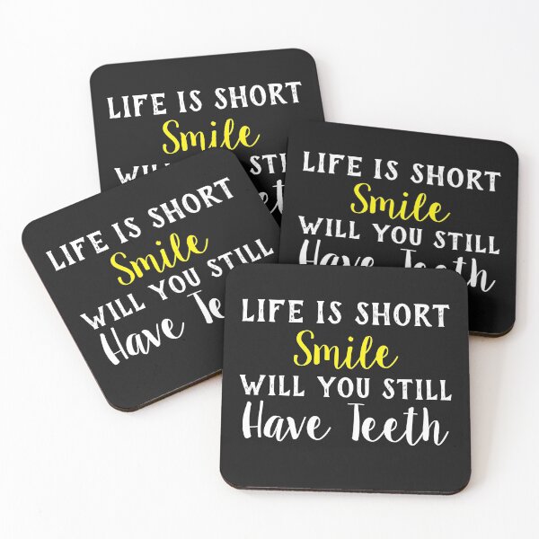 Item preview, Life is Short Smile While You Still Have Teeth designed and sold by TINASTORESHOPE.