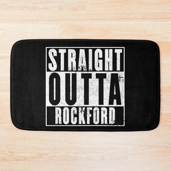 Item preview, Straight Outta Rockford designed and sold by RandomStuffShop.