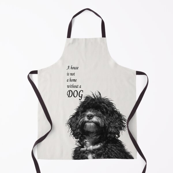 Item preview, A house is not a home without a dog, black text designed and sold by Jane Stanley Photography.