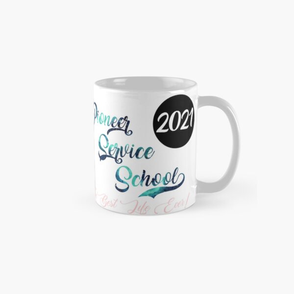 Pioneer Service School 2021 Das beste Leben aller Zeiten Tasse (Standard)