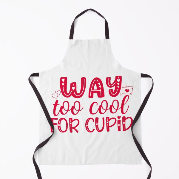 Item preview, Way too cool for cupid designed and sold by IM Hunter.