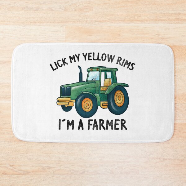 Item preview, Tractor Leak My Yellow Rims Tractor Farmer designed and sold by lsvds.