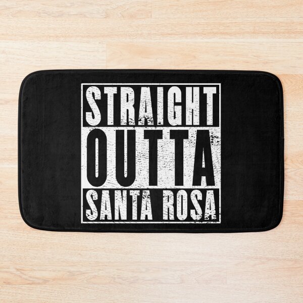 Item preview, Straight Outta Santa Rosa designed and sold by RandomStuffShop.