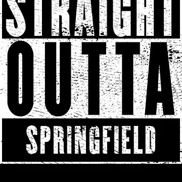 Artwork thumbnail, Straight Outta Springfield by RandomStuffShop