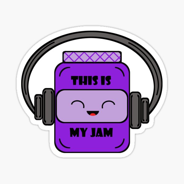 Item preview, This is my jam designed and sold by MrsCathyLynn.
