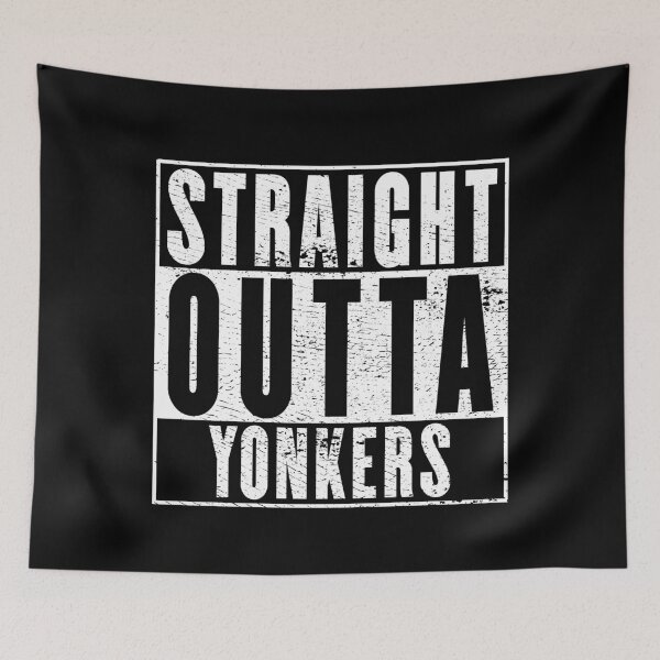 Item preview, Straight Outta Yonkers designed and sold by RandomStuffShop.