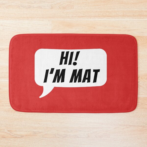 Item preview, Hi! I’m Mat, red designed and sold by zafirahansen.