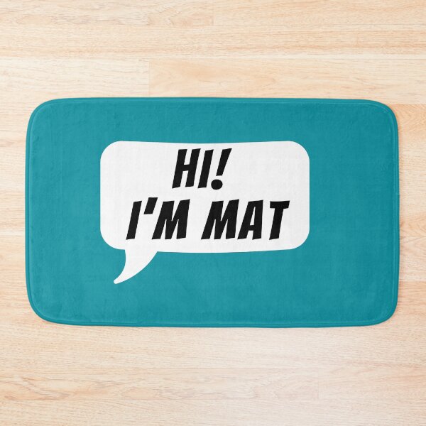 Item preview, Hi! I’m Mat, teal designed and sold by zafirahansen.