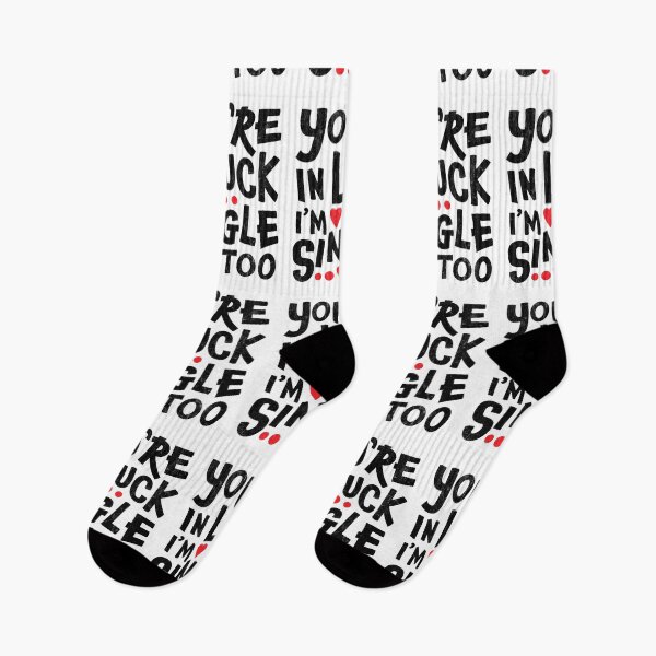 Item preview, Singles Humor - You're In Luck I'm Single Too designed and sold by SpoofTShirts.