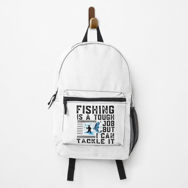 Item preview, Fishing Is A Tough Job But I Can Tackle It designed and sold by BestUncommonTee.