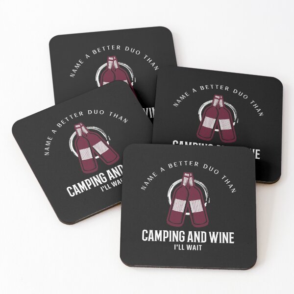 Item preview, Name A Better Duo Than Camping and Wine I'll Wait designed and sold by Clothing-Guru.
