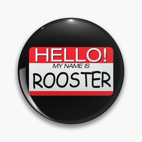 Item preview, "HELLO! MY NAME IS ROOSTER" NAME TAG designed and sold by WOOFANG.