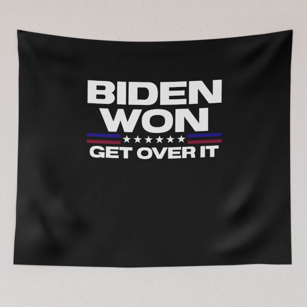 Item preview, Biden Won Get Over It Patriotic Pro Joe Anti Trump designed and sold by Replay-Burners.
