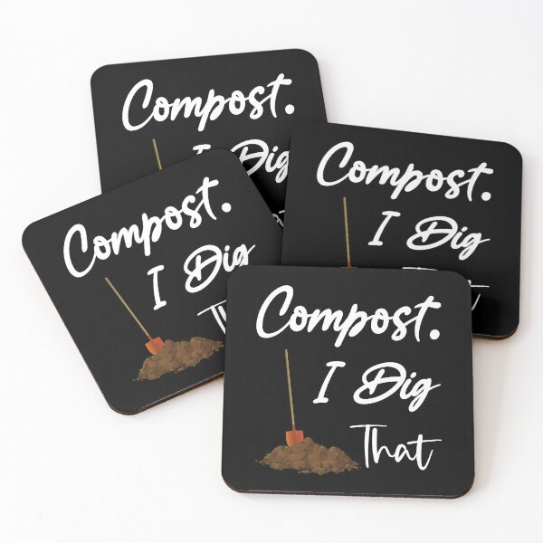 Item preview, Compost I Dig That ,Gardening Organic Humor Funny composter gift for dad mom,Zero Waste Gifts for Greener Giving designed and sold by Essakhi12.