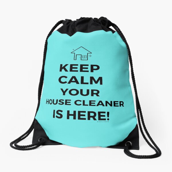 Item preview, Keep Calm Your House Cleaner Is Here Funny Housekeeping Humor designed and sold by SavvyCleaner.