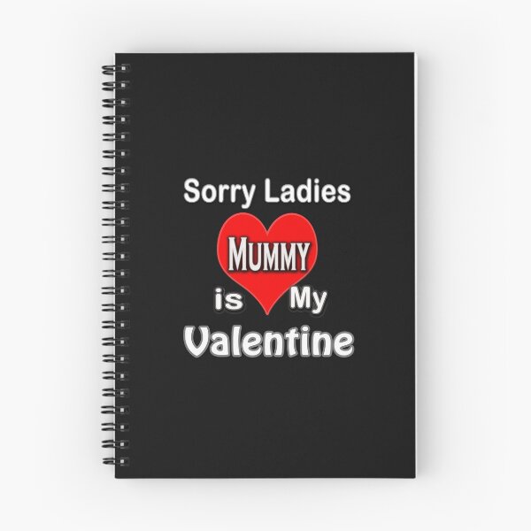 Item preview, Sorry Ladies Mammy is My Valentine designed and sold by TBShali.