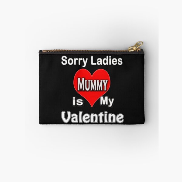 Item preview, Sorry Ladies Mammy is My Valentine designed and sold by TBShali.