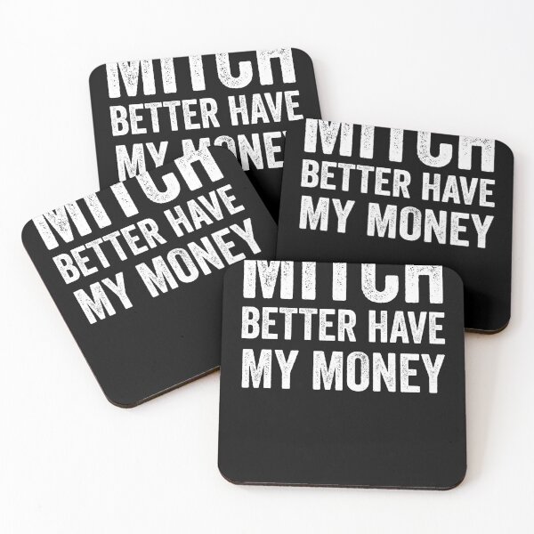 Item preview, Mitch Better Have My Money White  designed and sold by Jajulile.
