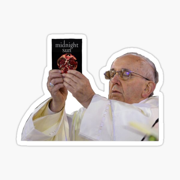 Item preview, Pope holding Midnight Sun designed and sold by MaddyKessler.