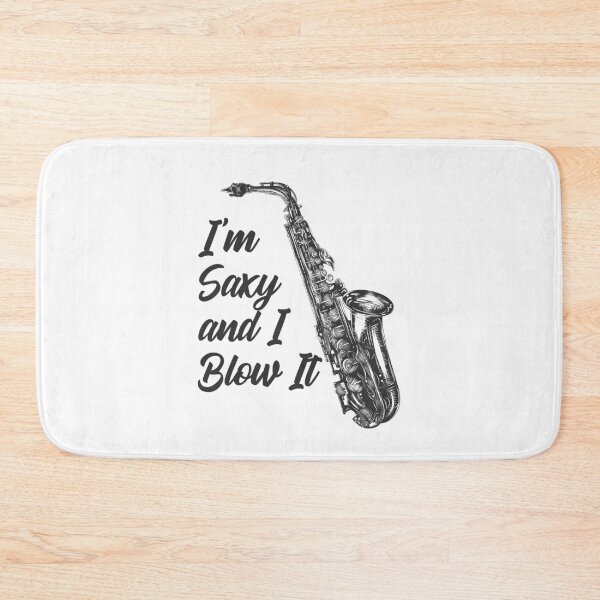 Item preview, Saxophone Im Saxy And I Blow It designed and sold by kudostees.