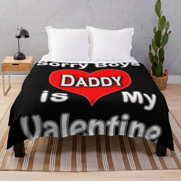 Item preview,  Sorry Boys Daddy is My Valentine designed and sold by TBShali.