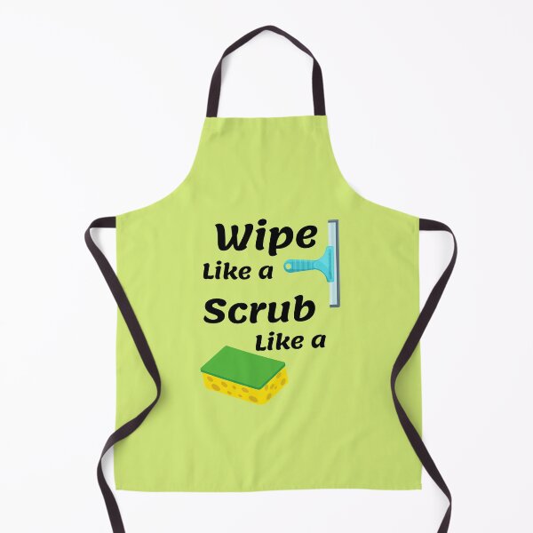 Item preview, Wipe Like A Squeegee Scrub Like A Sponge Fun Housekeeping Gifts designed and sold by SavvyCleaner.