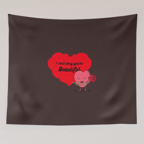 Item preview, I can't deny your Beautiful  designed and sold by WowAllinOne.