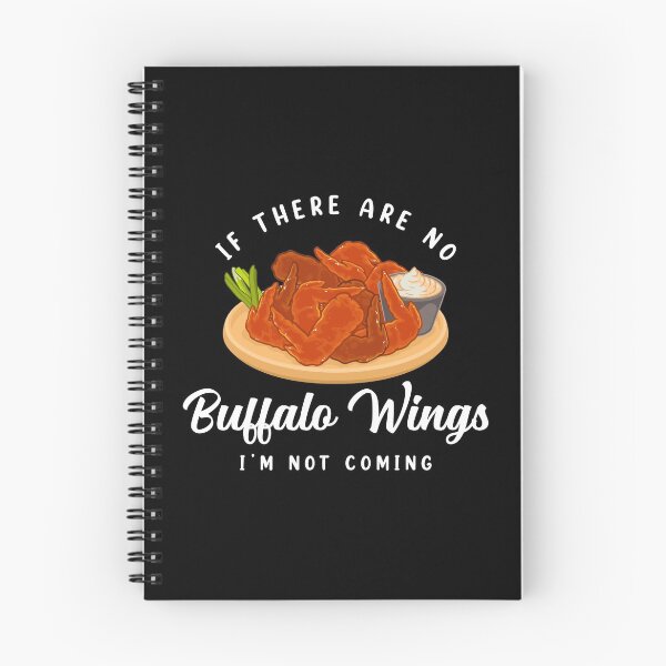 Item preview, I’m Not Coming Fried Chicken Buffalo Wings print designed and sold by jakehughes2015.