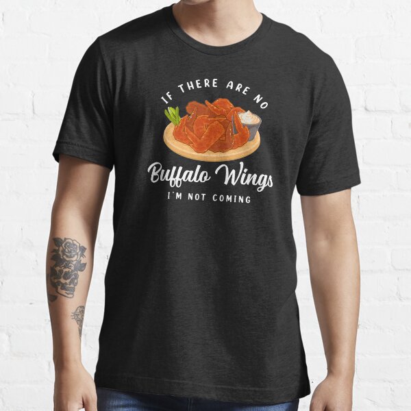 Item preview, I’m Not Coming Fried Chicken Buffalo Wings print designed and sold by jakehughes2015.