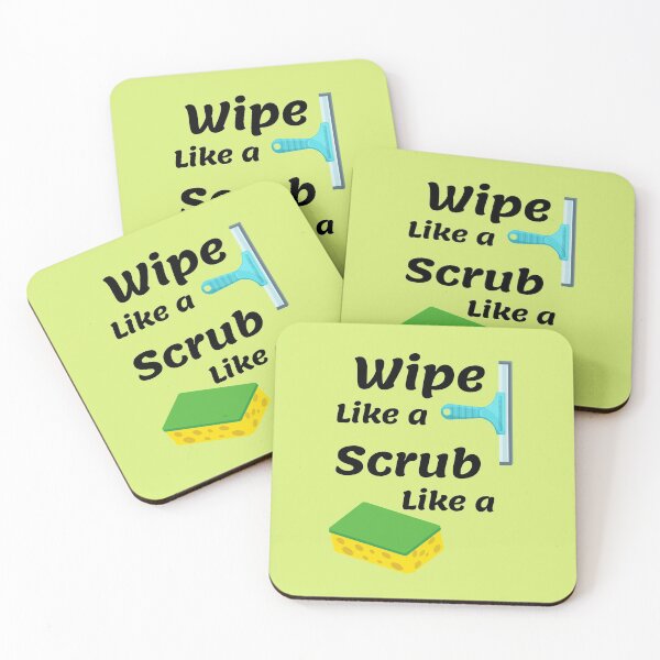 Item preview, Wipe Like A Squeegee Scrub Like A Sponge Fun Housekeeping Gifts designed and sold by SavvyCleaner.
