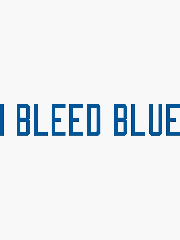 "I Bleed Blue" Sticker for Sale by minimalmouse Redbubble
